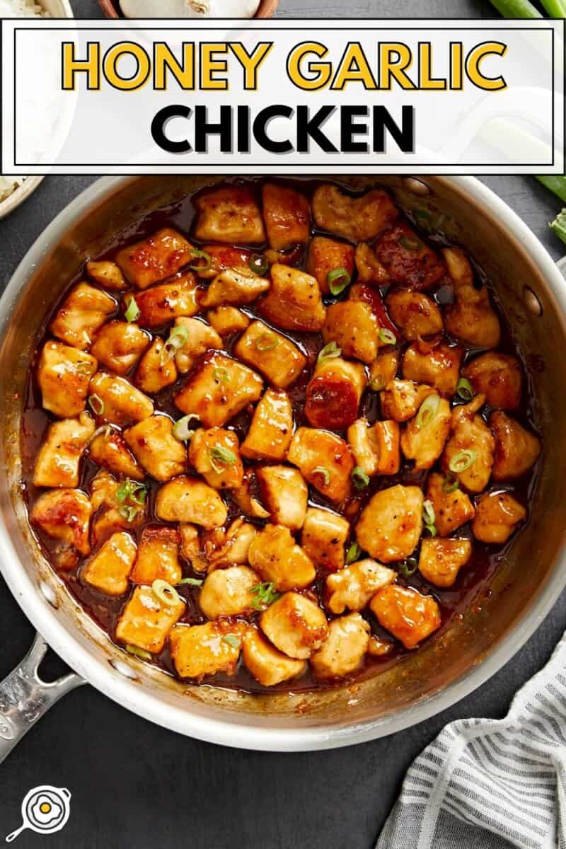 Overhead view of honey garlic chicken in a skillet with title text at the top.